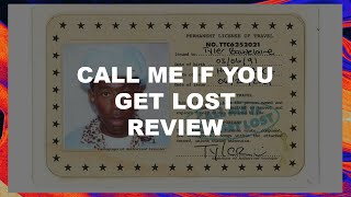 CALL ME IF YOU GET LOST - Tyler, The Creator: DNC Album Review