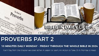 Through the Bible in 2024 Mon May 20 Proverbs Part 2