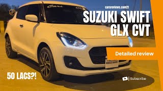 Suzuki Swift GLX CVT detailed review - Suzuki’s Best Car Yet?