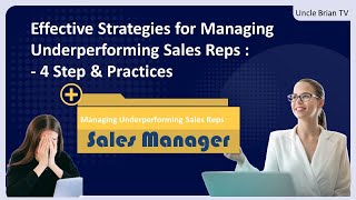 Sales Manager, Effective Strategies for Managing Underperforming Sales Reps