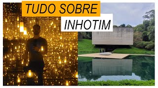 INHOTIM - O que fazer no maior museu do mundo? Como chegar, preços e dicas