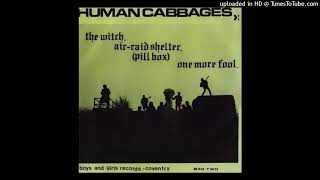 The Witch [Full EP] (Human Cabbages, 1981)