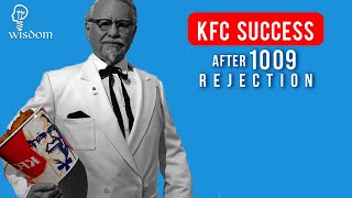 Success story of KFC | Colonel Sanders | KFC Motivation