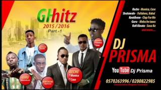 GhHitz Music Mix 2016/15 - Part 1- Dj Prisma