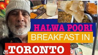 HALWA-POORI BREAKFAST WITH NIECE FAMILY FROM USA IN CANADA