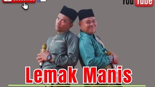 Lemak Manis || 2P