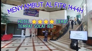 HOTEL TERDEKAT SAAT SOLAT IED - STAYCATION SUNLAKE HOTEL BINTANG ****