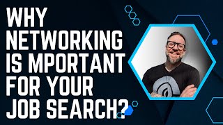 Why Networking is Important For Your Job Search?