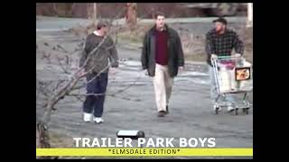 Trailer Park Boys  -Elmsdale Edition- 2001