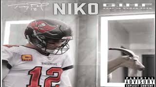 Niko  -Tom Brady (Audio)