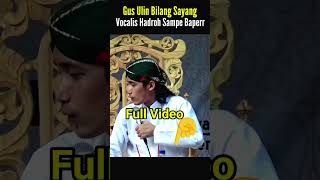 Gus Ulinnnuha Duet Sholawat Walisongo - Vocalis Sampe Baperr #shorts #ngajimaningchannrel