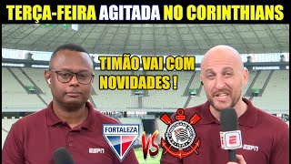 INFORMAÇÕES DE ULTIMA HORA PARA FORTALEZA X CORINTHIANS NA SULAMERICANA