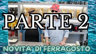 SECONDA PARTE DI NOVITA' CHE VI ASPETTANO AL RIENTRO!