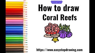 How to draw a Coral Reef | easystepdrawing