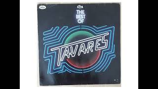 Tavares - It Only Takes A Minute