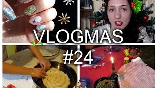 Vlogmas: Бъдни Вечер #24