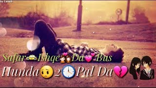 Very Sad Whatsapp Status💔💔 || New WhatsApp Status Video || New Punjabi Song