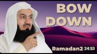 Bow Down to Him - Mufti Menk - SFR Series Ep 4