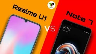 Redmi Note 7 vs Realme U1 Full Comparison || Techinfopathak