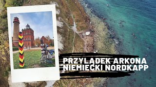 Przylądek Arkona - Niemiecki Nordkapp