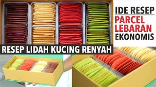 Resep LIDAH KUCING RENYAH untuk PARCEL LEBARAN EKONOMIS