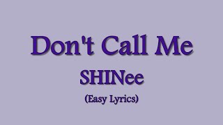 SHINee "Don't Call Me"