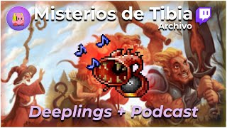 🔴¿Cuál es el misterio de los deeplings? + Podcas Tibiano