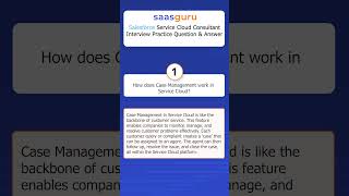How Does Case Management Work in Service Cloud? | saasguru