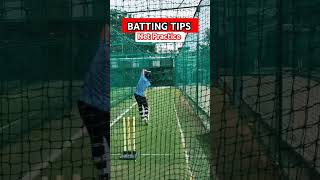 Batting Net Practice🏏💥 BATTING TIPS !! #cricket #batting #shorts #trending