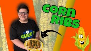 🌽 😋 Corn Ribs | Chef P 🌽 😋