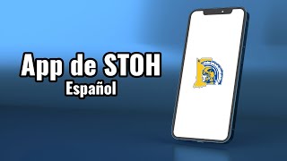 Español - Introducción a la app de STOH