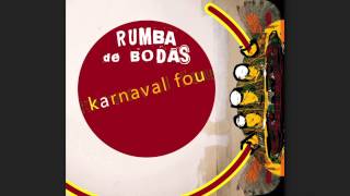 08. Rumba de Bodas - La Ballade du Dèrnier Prisonnier