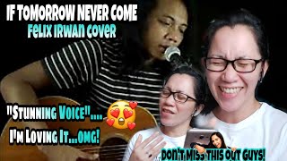 Felix Irwan - If Tomorrow Never Come (Ronan Keating) Song Cover || Reaction