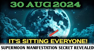 it's coming! 30 August 2024 | Get Ready for the Biggest and Most Powerful Supermoon of the Year ✨