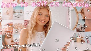 HOW TO EDIT +FILM YOUTUBE VIDEOS USING IMOVIE 2020!!