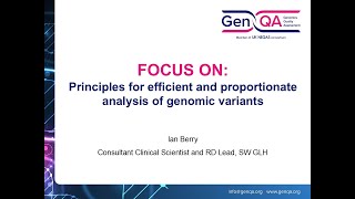 FOCUS ON  Principles for efficient and proportionate analysis of genomic variants