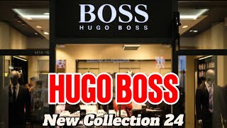 NEW 2024 HUGO BOSS MENS  SPRING / SUMMER 2024 COLLECTION  APRIL 24 LUXURY WEAR