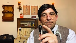 1800s Quack Doctor Gives You A Cranial Nerve Examination 🎩🦆🩺(ASMR Role Play)