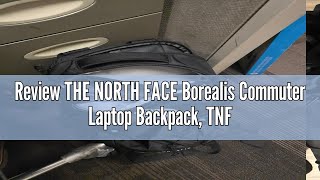 Review THE NORTH FACE Borealis Commuter Laptop Backpack, TNF Black/TNF Black-NPF, One Size