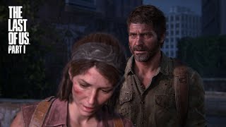 THE LAST OF US PART 1 PS5 Walkthrough Gameplay Part 2 - She is Infected?