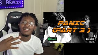 Sheff G x Sleepy Hallow x Fresh G - Panic Pt. 3 Reaction!!!!!