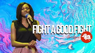 Fight A Good Fight - Georlynn | New Song Alert - First Love Music