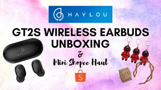 Haylou GT2S Wireless Earbuds Unboxing + Mini Shopee Haul