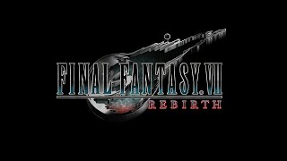 Final Fantasy 7 Rebirth Demo OST: Nibelheim