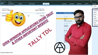 Open Window Appliactions From Tally TDL || @anuragtiwari7149 ||