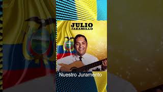 NUESTRO JURAMENTO- JULIO JARAMILLO