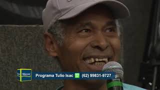 PROGRAMA TULIO ISAC UMA LINDA  HISTÓRIA DE AMOR.