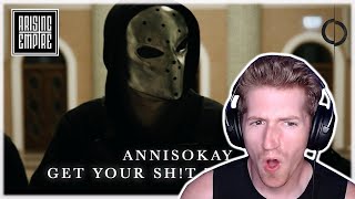 Chris REACTS to ANNISOKAY - Get Your Sh!t Together