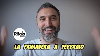 Ritals - La primavera a febbraio [sub FRA]