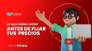 💵💰 Lo que debes saber antes de fijar los Precios | Introducción al Marketing